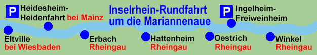 Rheinlauf zur Inselrhein-Rundfahrt rund um die Mariannenaue mit Zustiegstellen Eltville bei Wiesbaden, Heidenfahrt bei Mainz, Erbach, Hattenheim Oestrich-Winkel und Ingelheim-Freiweinheim
